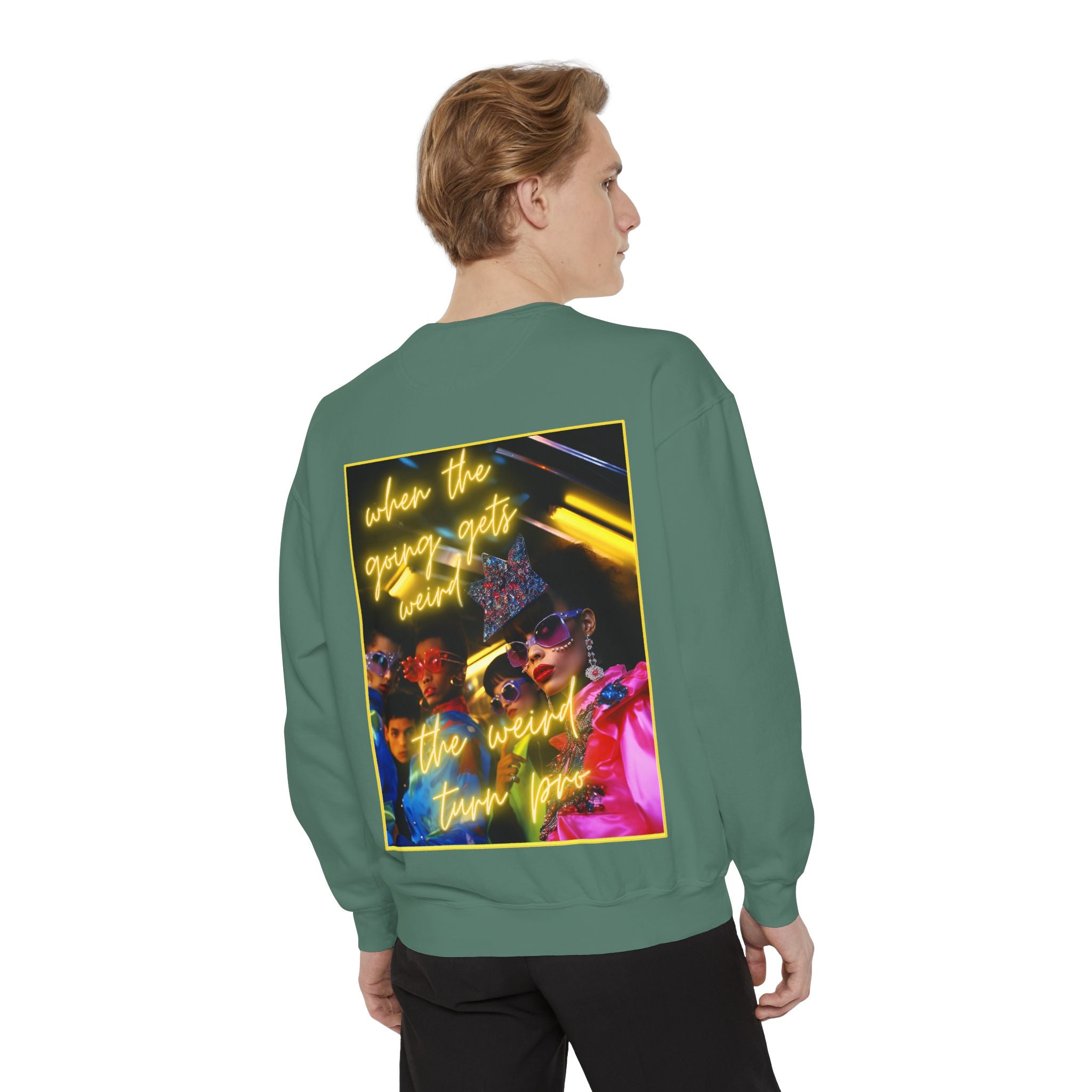 When the Going Sweatshirt