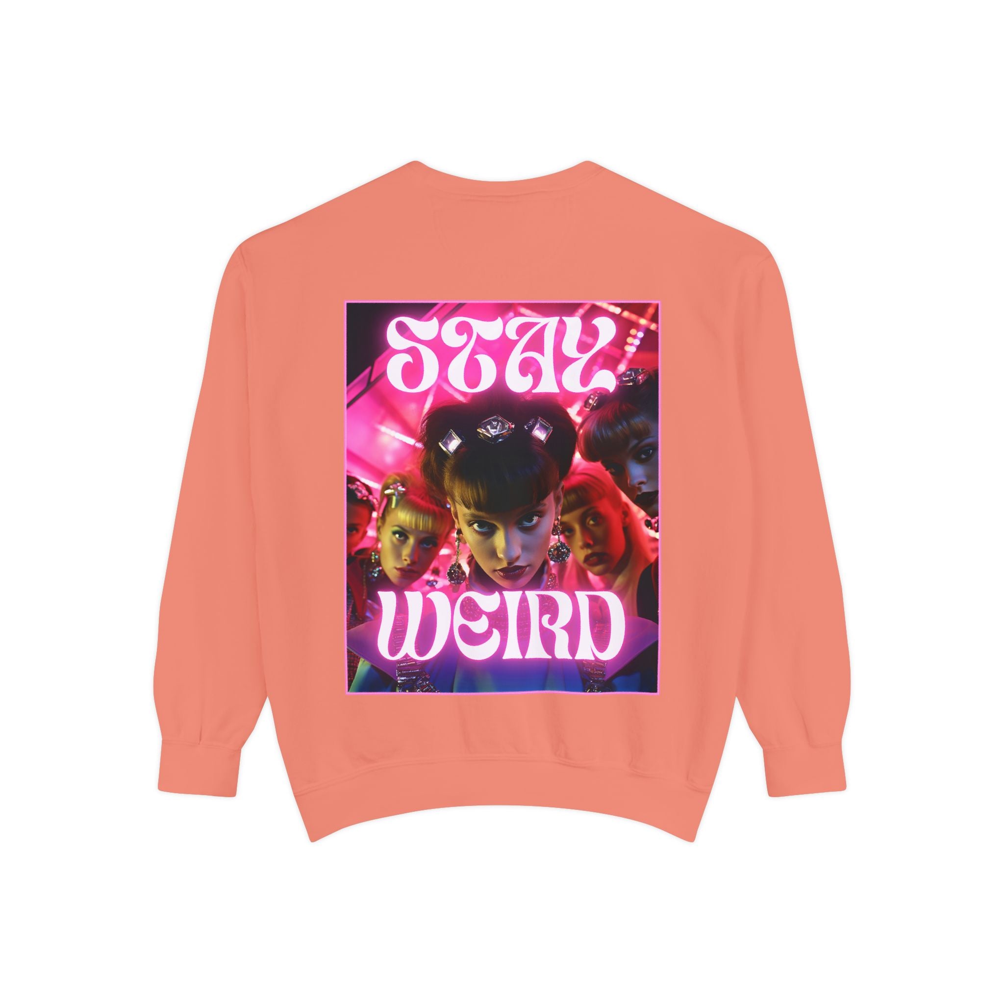 Stay Weird Sweatshirt