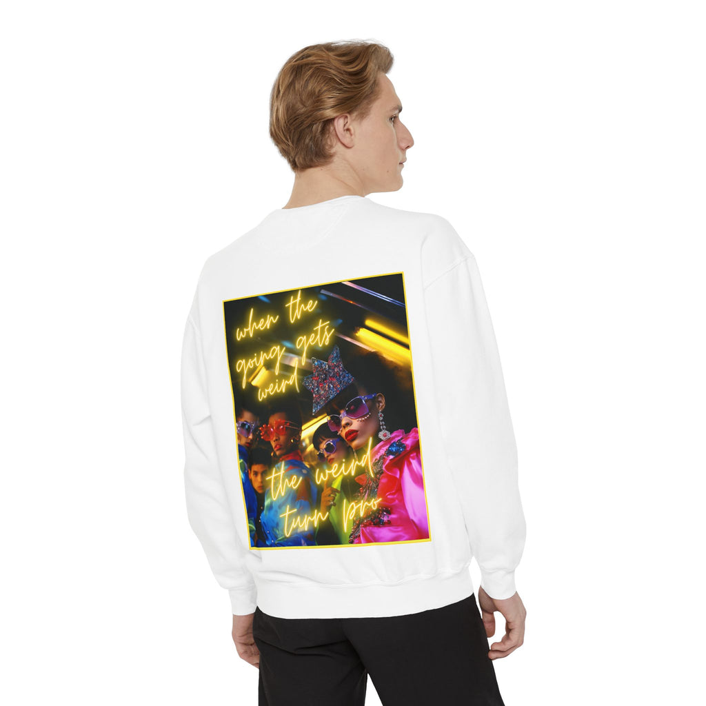 When the Going Sweatshirt