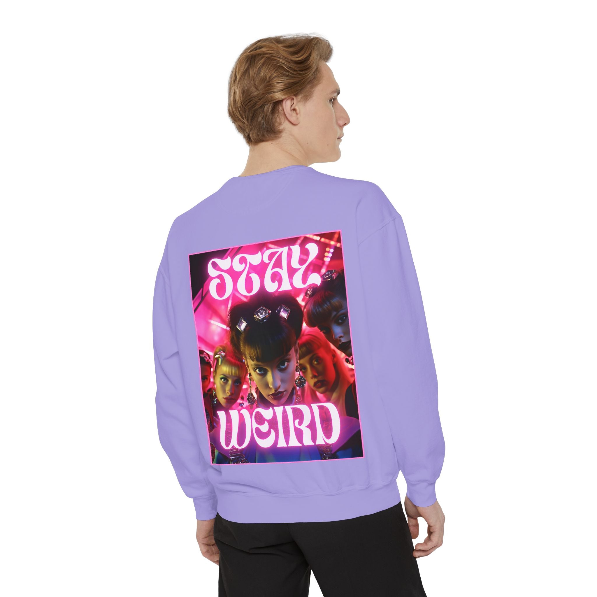 Stay Weird Sweatshirt