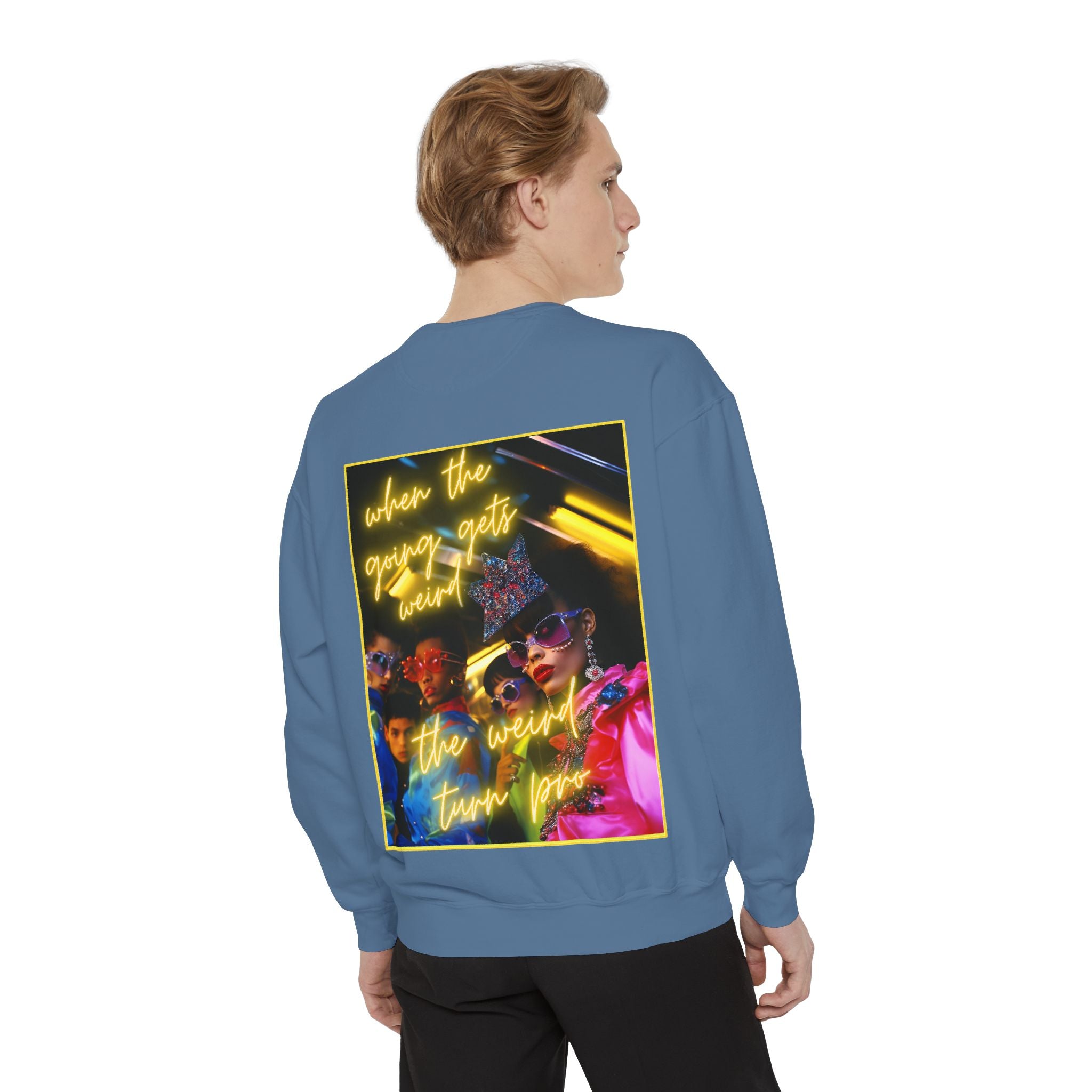 When the Going Sweatshirt