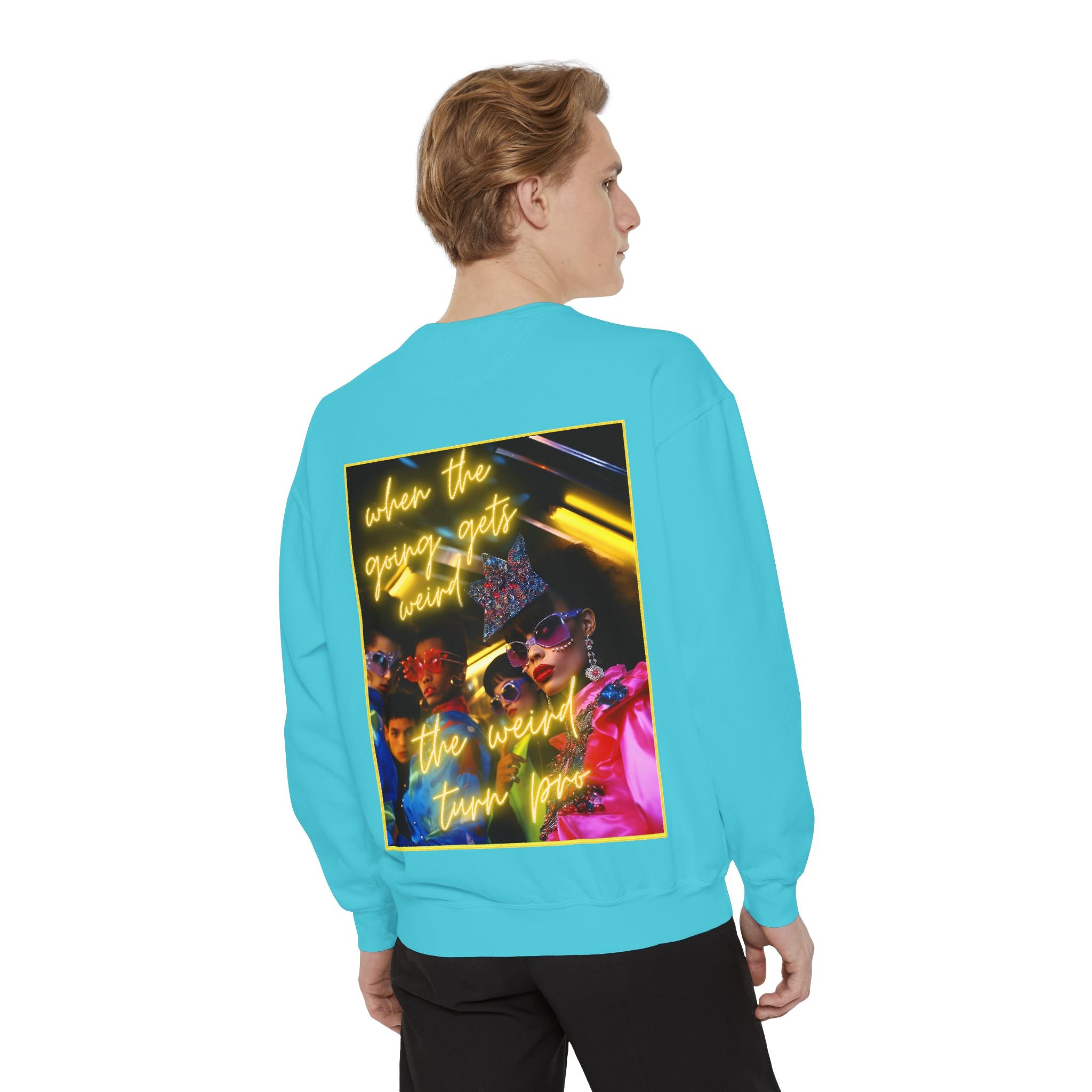When the Going Sweatshirt