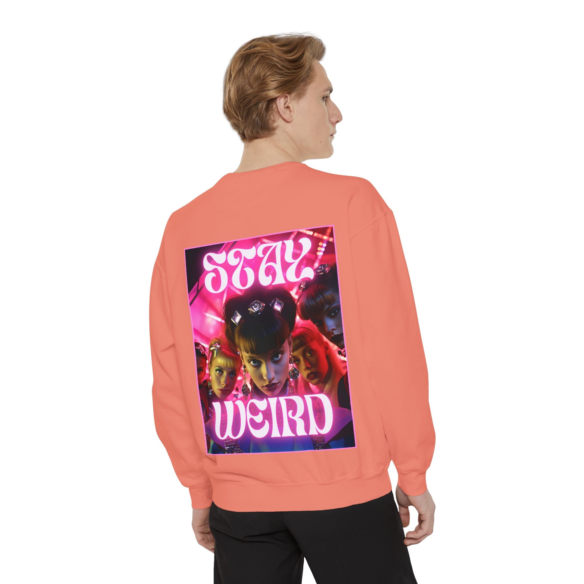 Stay Weird Sweatshirt
