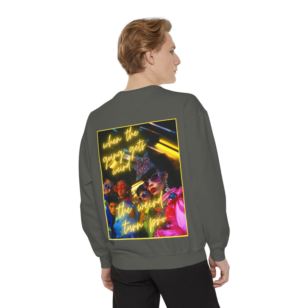 When the Going Sweatshirt