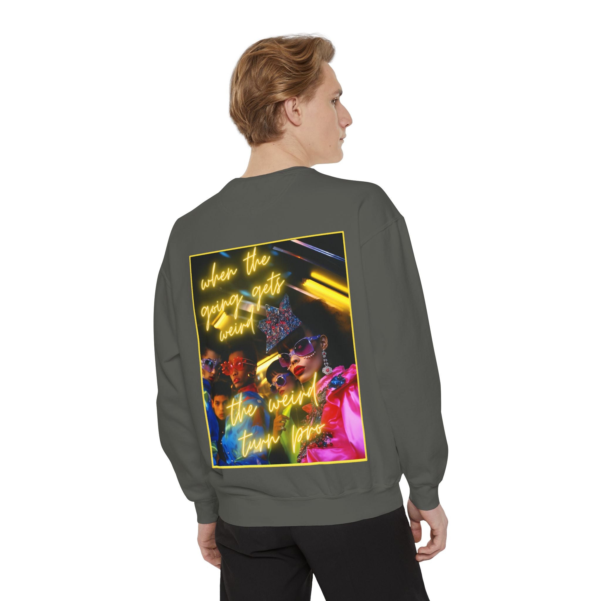 When the Going Sweatshirt
