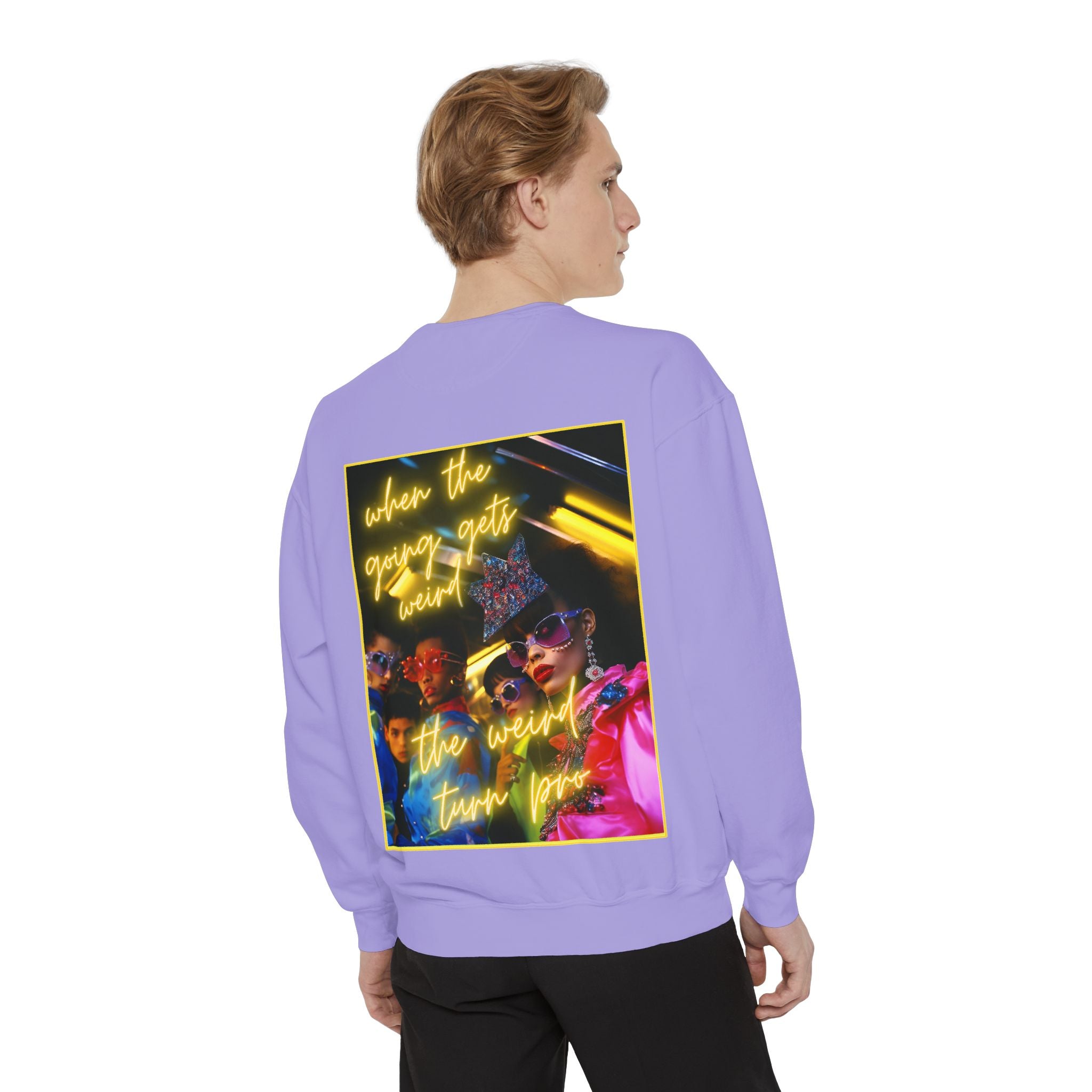 When the Going Sweatshirt