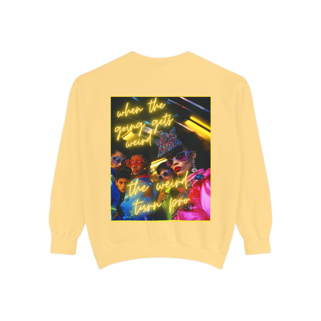 When the Going Sweatshirt
